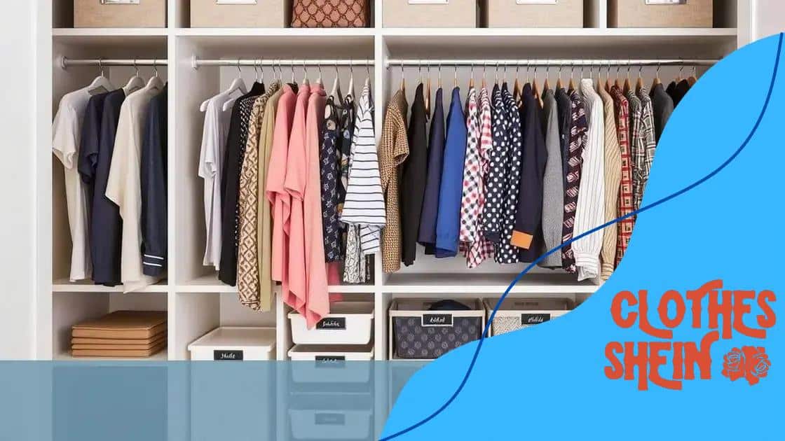 How to organize your closet effectively